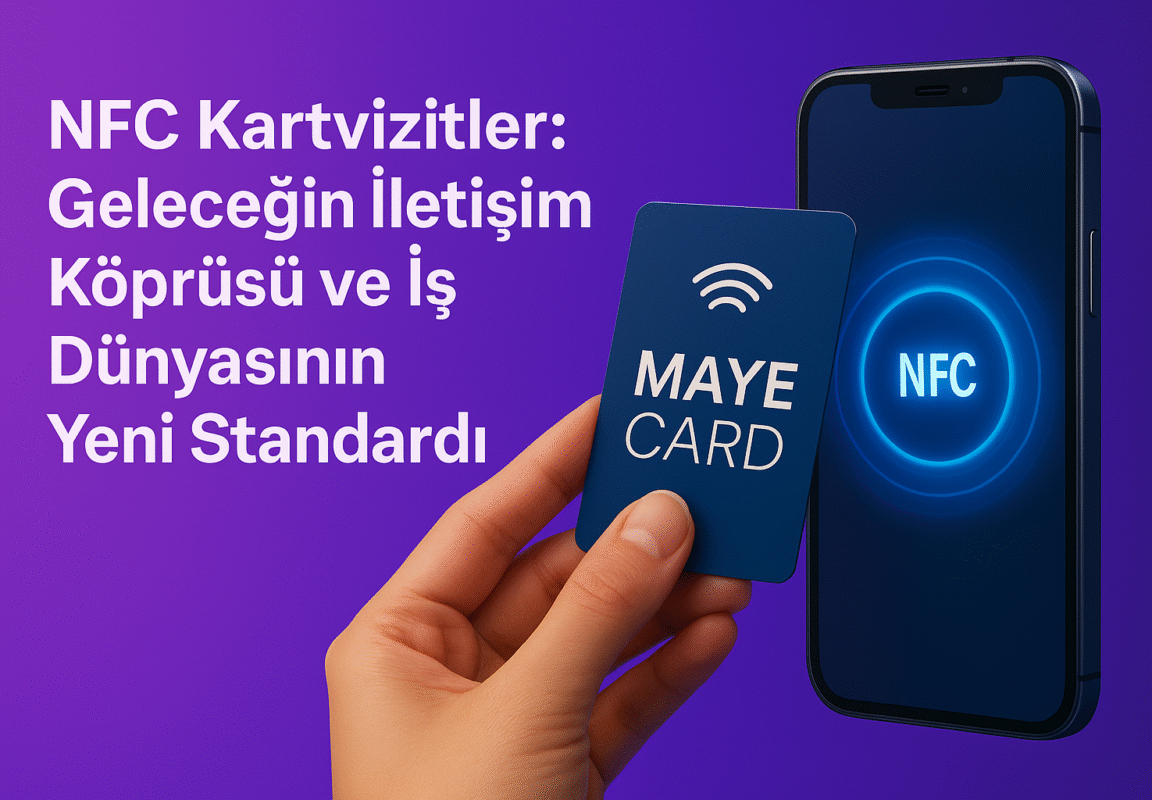 nfc-kartvizitler-gelecegin-iletisim-koprusu