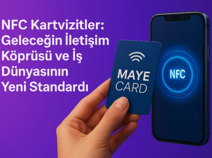 nfc-kartvizitler-gelecegin-iletisim-koprusu